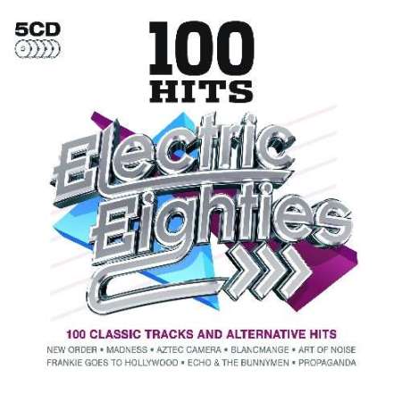 VA - 100 Hits Electric Eighties (2010)
