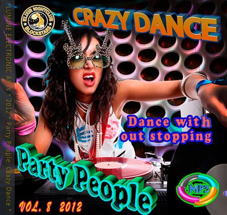 VA - Party People: Crazy Dance vol.8 (2012)