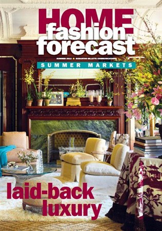 Home Fashion Forecast - Summer 2012