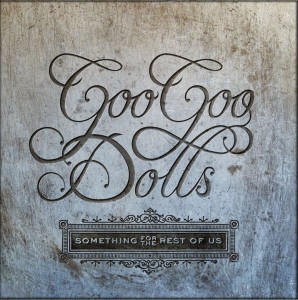 The Goo Goo Dolls - Дискография (1987-2010)