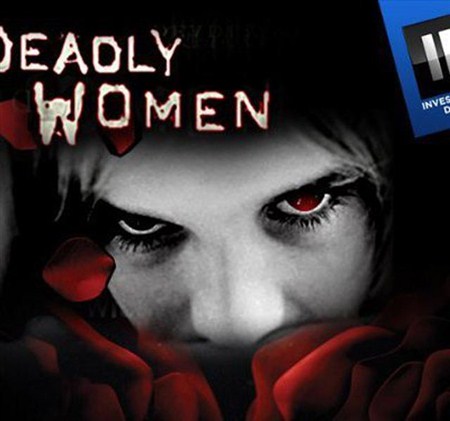 Женщины-убийцы / Deadly Women (2012 / HDTVRip)