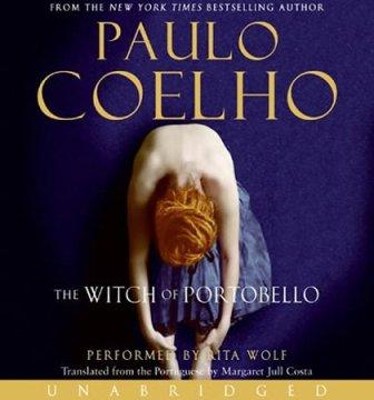 Коэльо Пауло - Ведьма с Портобелло (Аудиокнига)