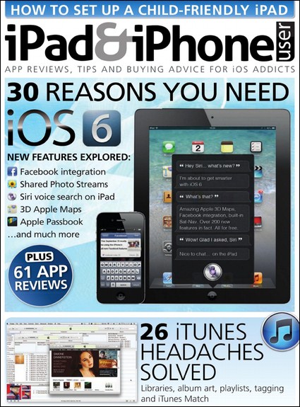 iPad and iPhone User - Issue 64, 2012