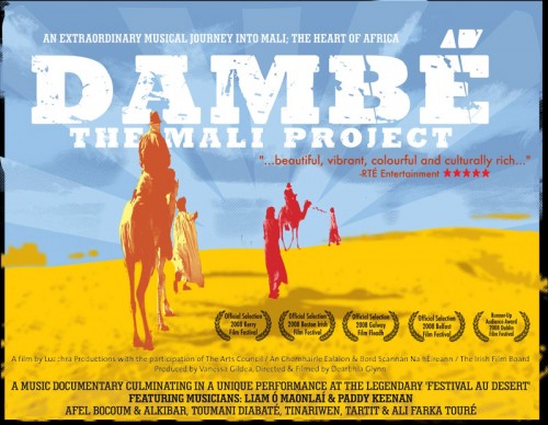Dambe - The Mali Project (with Liam O'Maonlai, Paddy Keenan, Afel Bocoum and Alkibar, Toumani Diabate, Ali Farka Toure, Sally'Ag Wantifout, Tartit, Tinariwen) [2008 ., Irish & African Folk, World Fusion, Documentary, SATRip]