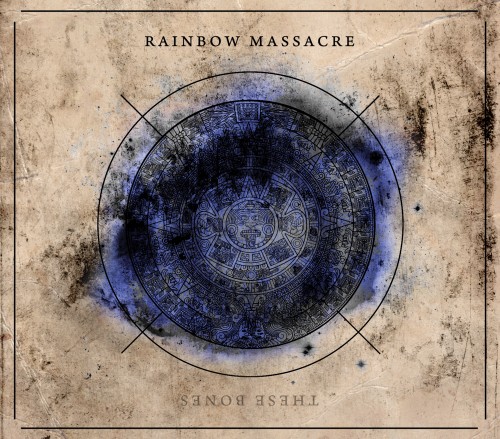 Rainbow Massacre - These Bones (EP) (2012)