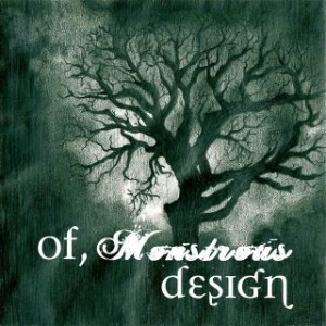 Of, Monstrous Design - Of, Monstrous Design (EP) (2012)