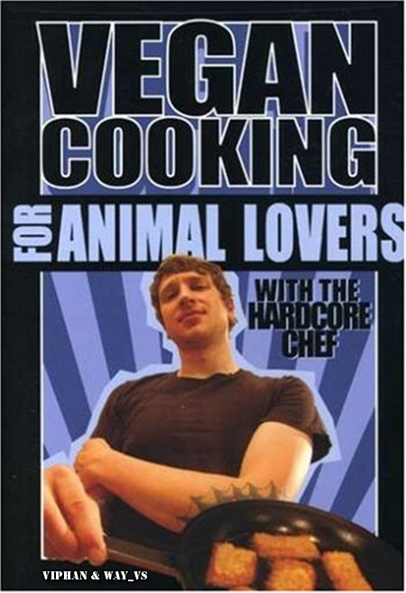 Vegan Cooking for Animal Lovers