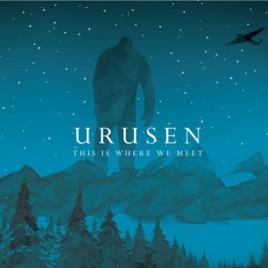 Urusen - This Is Where We Meet (2012)