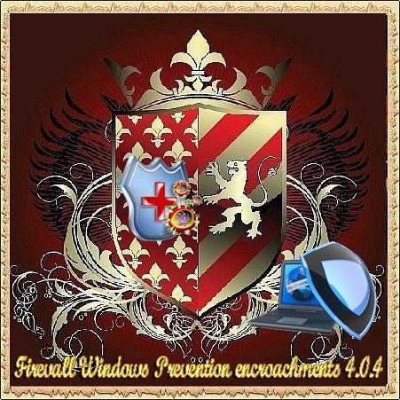 Firevall Windows Prevention encroachments 4.0.4