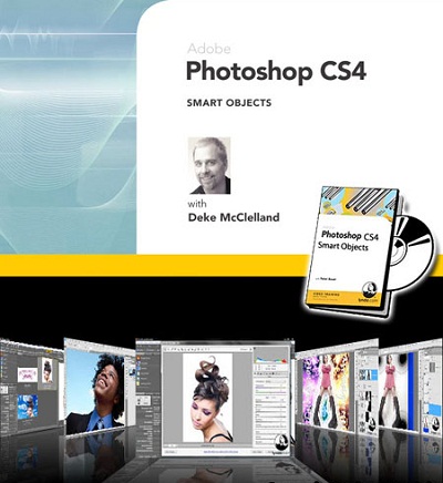 Photoshop CS4 Smart Objects with Deke McClelland