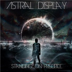 Astral Display - Standing On Precipice (Single) [2012]