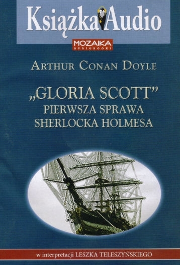 Arthur Conan Doyle - Cykl audiobooków o Sherlocku Holmesie [Audiobook pl]