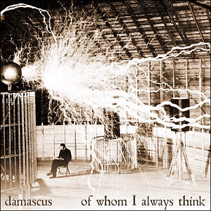Damascus - Of Whom I Always Think EP (2011)