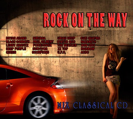 VA - Rock On The Way (2012)