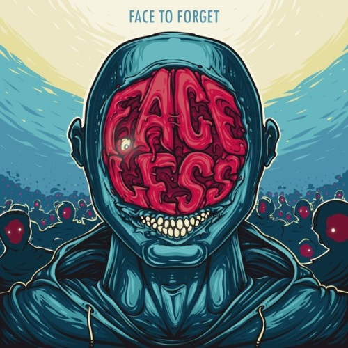 Face to Forget – Faceless (2012)