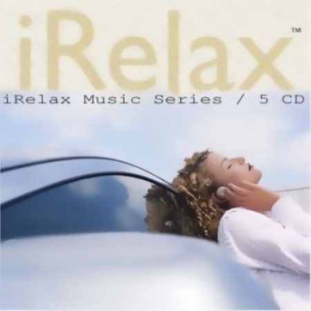 VA - iRelax Music Series (5 CD) (2006-2007)