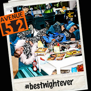 Avenue 52 - #BestNightEver (Single) (2012)