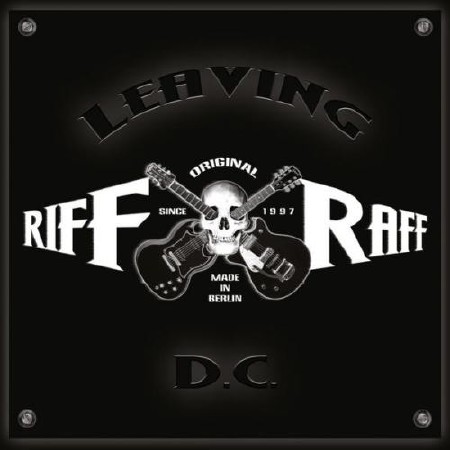 Riff/Raff (AC/DC Tribute band) - Leaving D.C. (2012)
