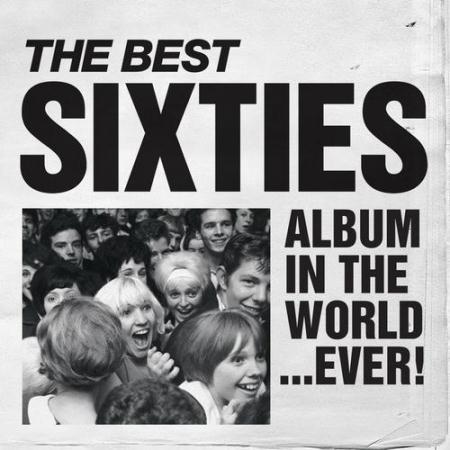 VA - The Best Sixties Album in the World Ever [3CD] (2009)