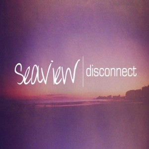 Seaview - Disconnect (EP) (2011)