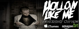 Hollow Like Me - Awakening (New Song) (2012)