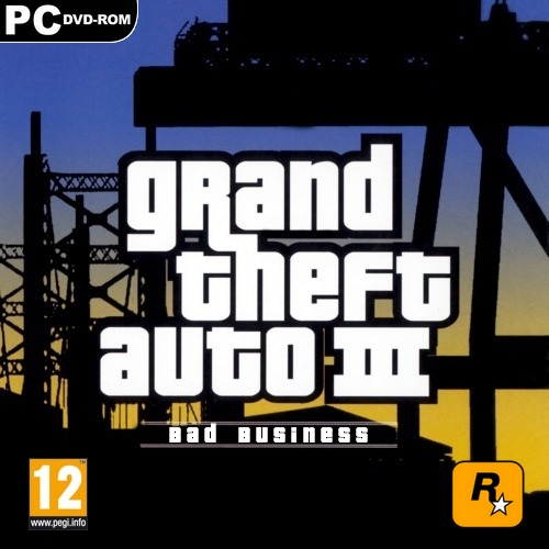 Grand Theft Auto III: Bad Business (2011/ENG)