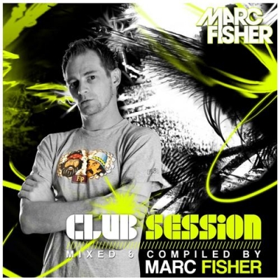 VA - Club Session Presented By Marc Fisher (2012)