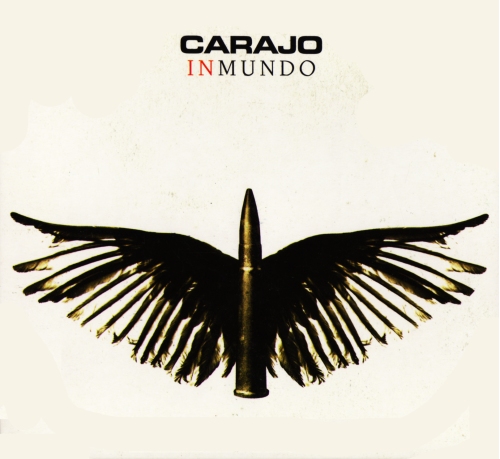 Carajo – Inmundo (2007)