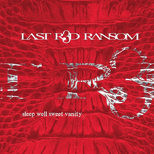 Last Red Ransom - Sleep Well Sweet Vanity (2010)