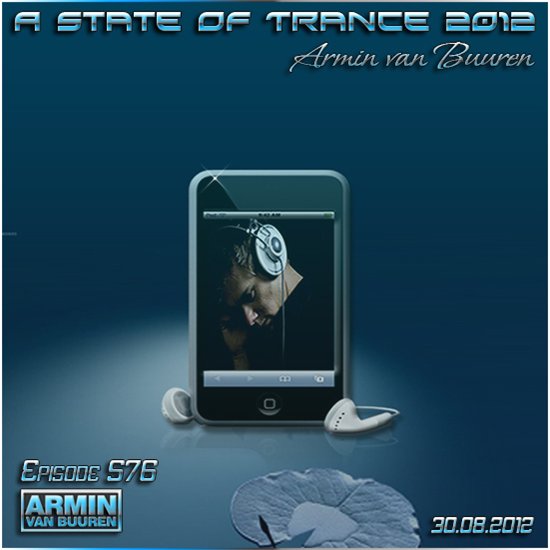 Armin van Buuren - A State Of Trance Episode 576 (30.08.2012)