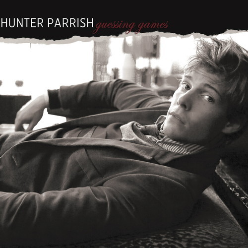 Hunter Parrish - Guessing Games (EP) (2012)