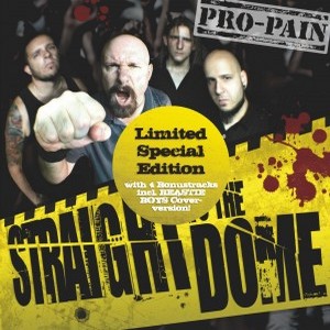 Pro-Pain - Straight To The Dome (2012) [Limited Edition]