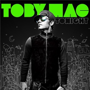 TobyMac - Tonight (2010)