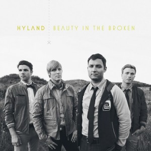 Hyland - Beauty In The Broken [Single] (2012)
