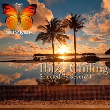 Ibiza Chilling 2012 (Selected By Seven24) (2012)