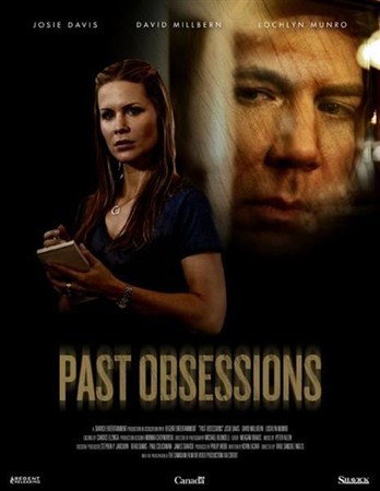 Наваждения прошлого / Past Obsessions (2011 / DVDRip)