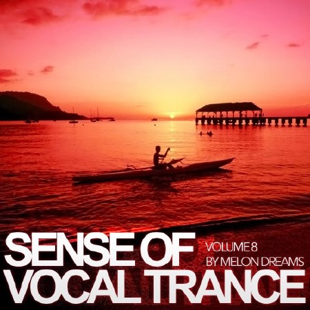 Sense of Vocal Trance Volume 8 (2012)