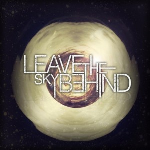Leave The Sky Behind -  MMXII (EP) (2012)