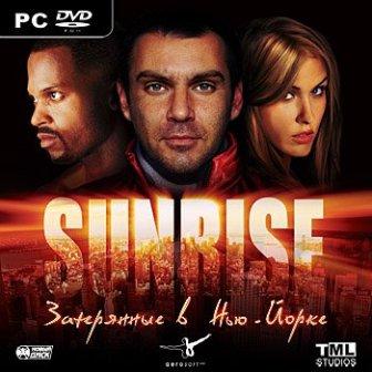  :   - / Sunrise: Mislaid in New York (2009/RUS/PC)
