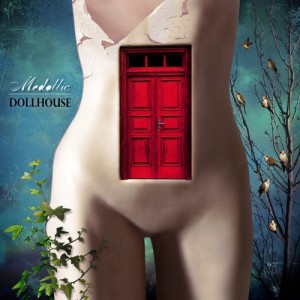 Medollic - Dollhouse (2012)