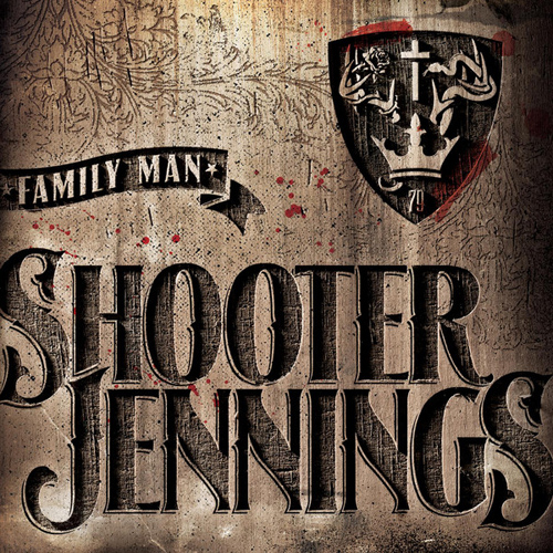 Shooter Jennings - Family Man (2012)