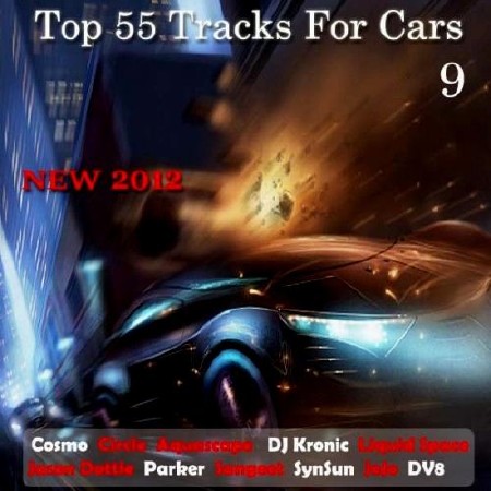 Top 55 Tracks For Cars 9 (2012) 