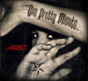 One Pretty Minute - Addict (EP) (2012)
