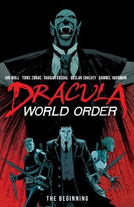 Dracula World Order - The Beginning (2012)