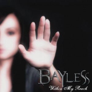 Bayless - Within My Reach (2012)