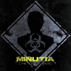 Minutia - The Human Virus (EP) (2012)