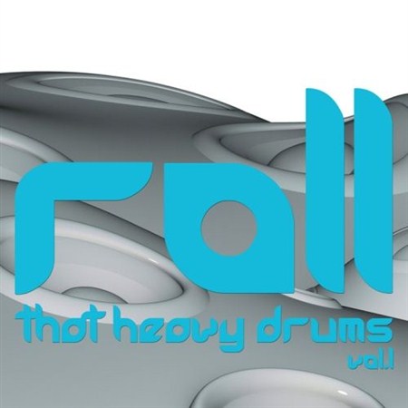 Roll That Heavy Drums: Volume 1-2012