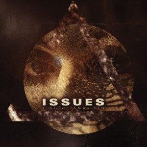 Issues - King of Amarillo (Single) (2012)