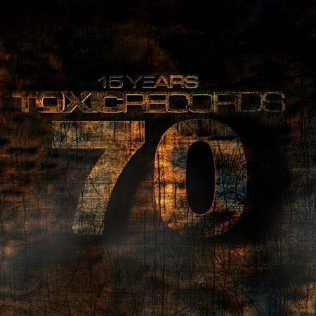 15 Years Toxic Records (2012)