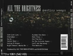 All The Brightness - Destiny Weeps (2008)